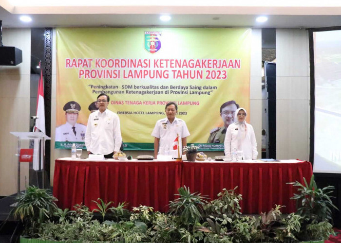 Pemprov Lampung Gelar Rakor dan Konsolidasi Arah Kebijakan Ketenagakerjaan Tahun 2023