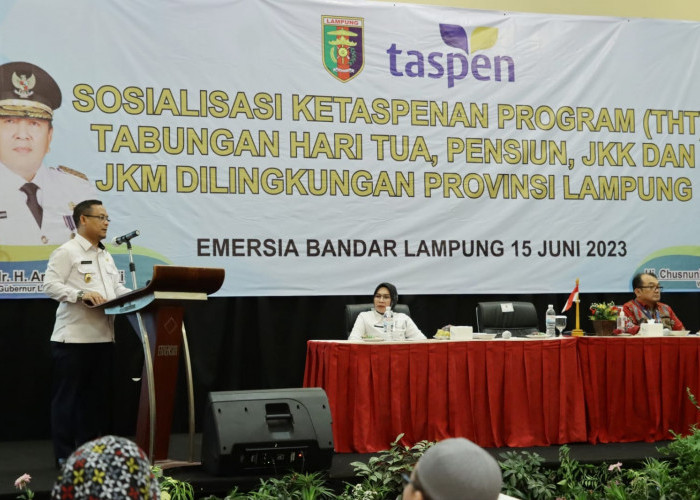Pemprov Lampung Gelar Sosialisasi Ketaspenan Program Tabungan Hari Tua, Pensiunan, JKK dan JKM 