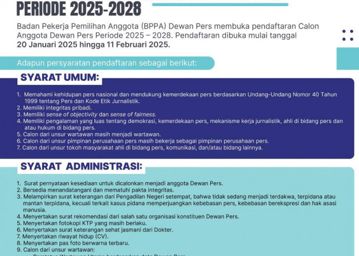 Pendaftaran Calon Anggota Dewan Pers Periode 2025-2028 Resmi  Dibuka Berikut Persyaratannya