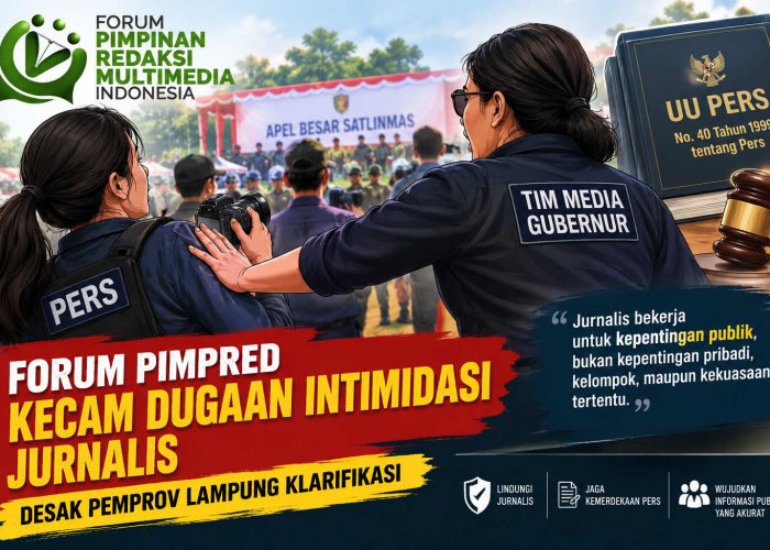 Forum Pimpred Bereaksi Keras, Dugaan Intimidasi Jurnalis di Acara Satlinmas Disorot