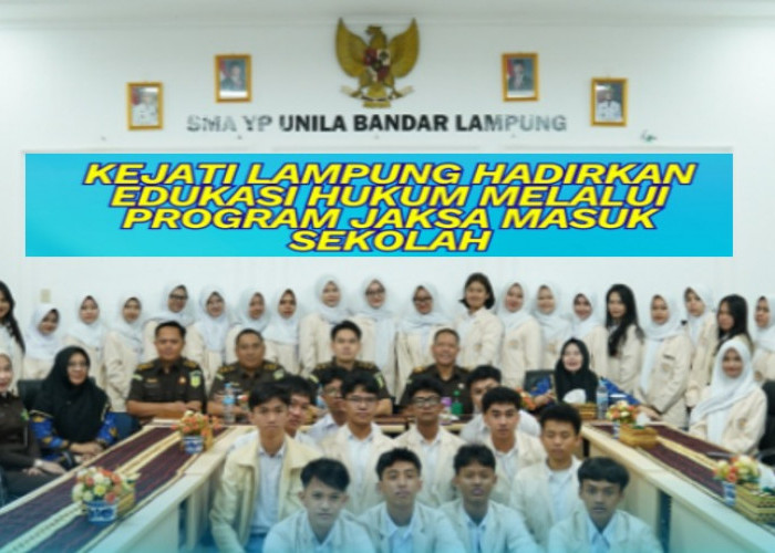 Sambangi SMA YP Unila, Kejati Lampung Tanamkan Kesadaran Hukum dan 4 Pilar Kebangsaan