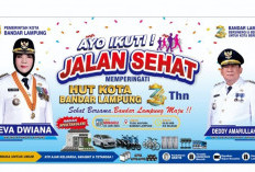 HUT ke-344 Bandar Lampung, Pemkot Gelar Jalan Sehat Berhadiah Rumah hingga Mobil