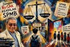 Jangan Rusak Keadilan SPMB
