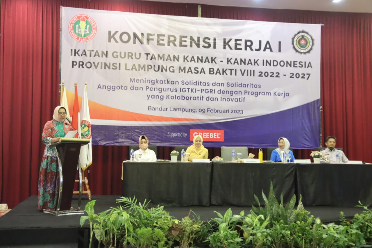 Bunda PAUD Provinsi Lampung Buka Konferensi Kerja Provinsi Ikatan Guru TK Indonesia