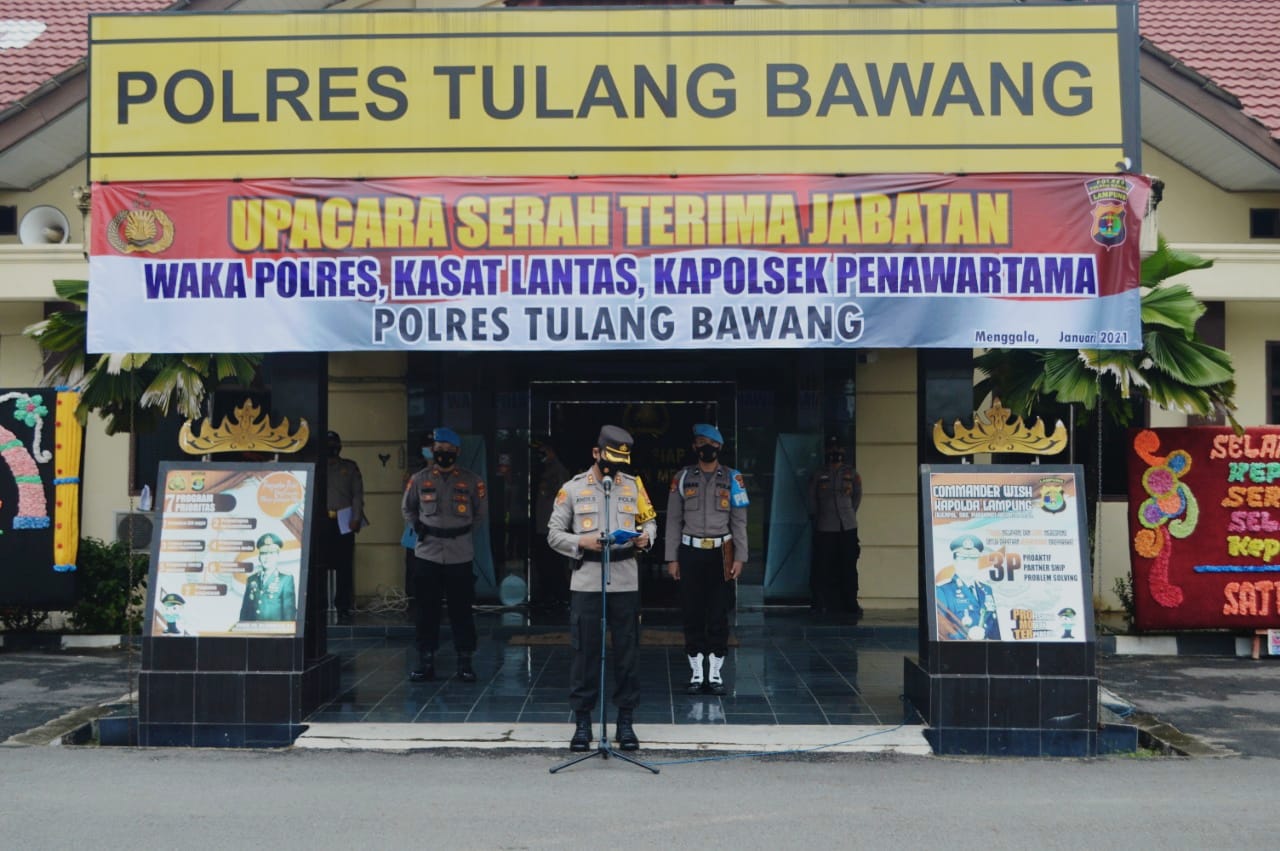 Polres Tulang Bawang Gelar Sertijab Wakapolres, Kasat Lantas dan Kapolsek Penawartama